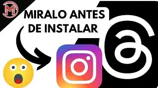 ✅😱THREADS: TODO LO QUE DEBES SABER  ANTES DE INSTALAR LA APLICACION  THREADS  DE INSTAGRAM😱