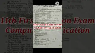 11th Computer Application First Revision Examination