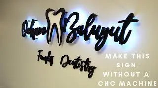Make this LED Sign WITHOUT a CNC machine
