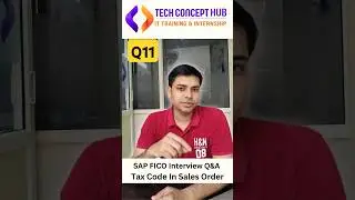 SAP FICO Interview Question | How tax code is determined in sales order? | Tech Concept Hub.