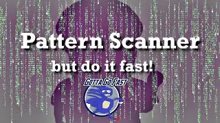 PatternScan FASTER! (Boyer–Moore–Horspool algorithm)