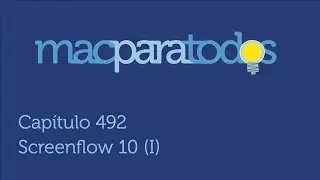 492.- Screenflow 10 (I)
