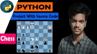 [NEW] python game Projects with source code | Chess game using python | python simple Chess game
