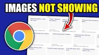 How To Fix Images Not Loading in Google Chrome