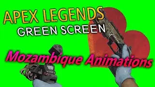 All mozambique animations on Green Screen | Apex Legends Green Screen