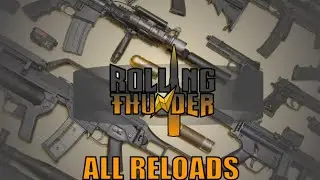 Rolling Thunder PVE All Reloads (Roblox)