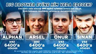 Big Brother Evine Kim Veda Edecek?