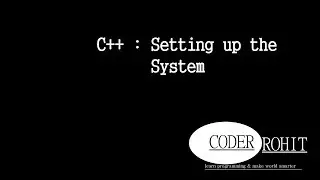 tutorial #1: c++ setting up the system