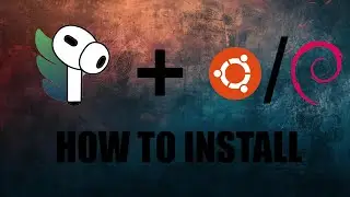 How to install the latest version of LibrePods on Ubuntu/Debian based Linux Distros