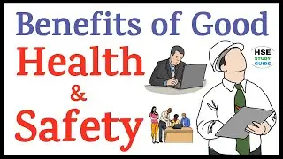 Benefits of Good Health & Safety Culture in Organization | Good Health & Safety Culture