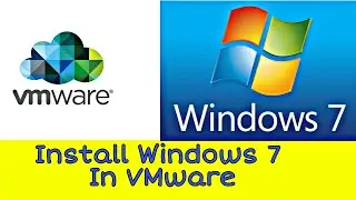 How To Install Windows 7 In VMware Workstation 15.5 | 2020 |