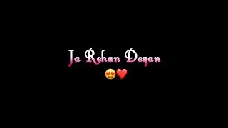 Rehn Deyan : Navaan Sandhu || Punjabi Romantic Song Status || Whatsapp Status ll PunjabiBlack Screen