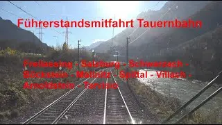 4K Führerstandsmitfahrt Tauernbahn Salzburg - Tarvisio Boscoverde BR 185