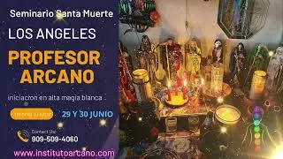 💀💀  APRENDE RITUALES CURSO PRESENCIAL EN  CALIFORNIA 29 JUNIO 2024 💀💀