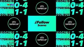 UEFA Super Cup 2024 Outro - FedEx & FollowScores VN