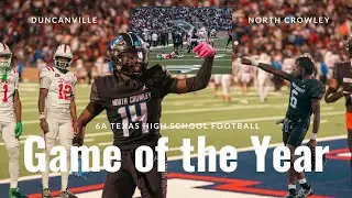🔥 The 817 vs D'Ville | GAME OF THE YEAR REMATCH! Texas 6A State Semifinals Highlights  🔥