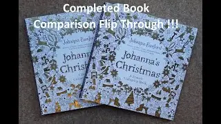 Comparison Flip through of Completed Johanna's Christmas Colouring Books by Johanna Basford