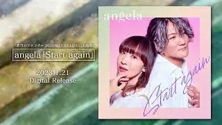 angela「Start again」CM SPOT