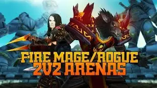 Fire Mage Subtlety Rogue 2v2 Arena WoD [6.0.3]