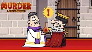 ПОПРОБУЙ ПОБЕДИТЬ КОРОЛЯ ПОКА ОН НЕ ПОВЕРНУЛСЯ! - Murder: To kill or Not to KIll