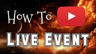 How to Create and Host a Live Event