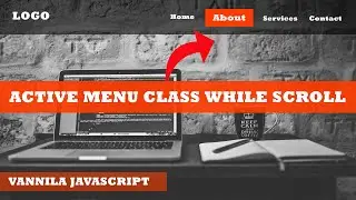 How To Create An Active Menu Class While User Scrolls The Window Using HTMl CSS And JS | 