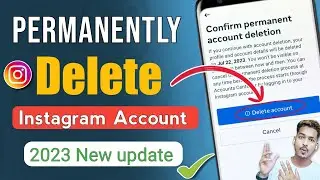 Instagram account delete kaise kare permanently 2023 / how to delete instagram account 2023