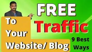 How To Get Free Traffic to Website/ Blog? || 9+ Best Ways Drive Traffic  Daily [2021]  ||  SEO SAI
