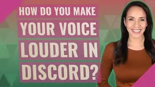 How do you make your voice louder in discord?