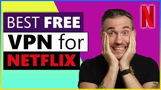 Best Free VPN for Netflix in 2024🌍 2 VPNs That Works with Netflix❗