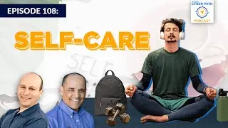 EP 108:  Self Care Oct 27, 2023