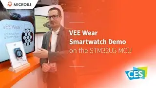 VEE Wear Smartwatch Demo on the STMicroelectronics STM32U5 MCU