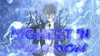 「 Highest In The Room 🤩 」 Solo Leveling 「AMV/EDIT」