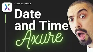 How to get Date and Time stamps in Axure RP 10 📆