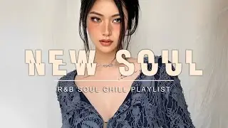 Hearts soothed by this Soul playlist..💙 Top Hit Soul Songs - Best Soul / R&B mix