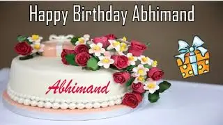 Happy Birthday Abhimand Image Wishes✔