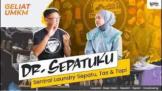 DR.SEPATUKU | Sentral Laundry Sepatu, Tas & Topi | GELIAT UMKM
