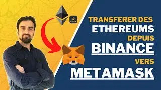 🚀Transférer facilement des Ethereum ETH sur Metamask depuis Binance. Alimenter Metamask en Ethereums