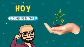 Clase El Origen de La Vida
