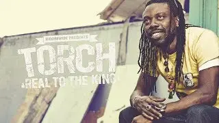 Torch - Real To The King