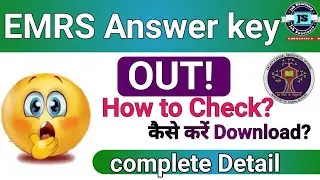 EMRS ANSWER KEY 2023 JSA/HOSTEL WARDEN/TGT/PGT || EMRS RESULT UPDATE || EMRS ANSWER KEY UPDATE