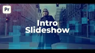 Premiere Pro Template: Intro Slideshow