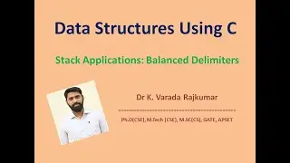 LE 05 Stack Applications: Balanced Delimiters