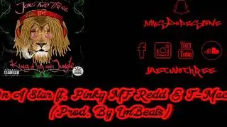 JaeTwoThree - On A Star ft. Pinky MF Redd & T-Mac