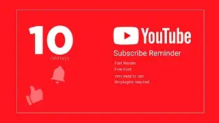 10 Youtube Subscribe Reminder Overlays