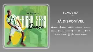 Braulio Zp - African Sexy Dance (Audio official)