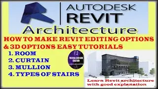 Revit Architecture |Room, Curtain System, Mullion & Stairs| in Easy & Good Explanation tutorials