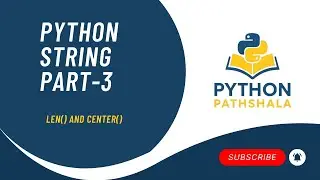 Python String len() and center() Explained in Hindi | Python Tutorial for Beginners|Python in Hindi