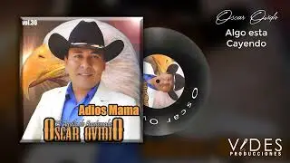 Algo esta Cayendo - Oscar Ovidio (El Aguila De Guatemala)