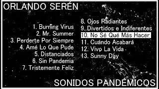 Orlando Serén - No Sé Qué Más Hacer (Album Version)